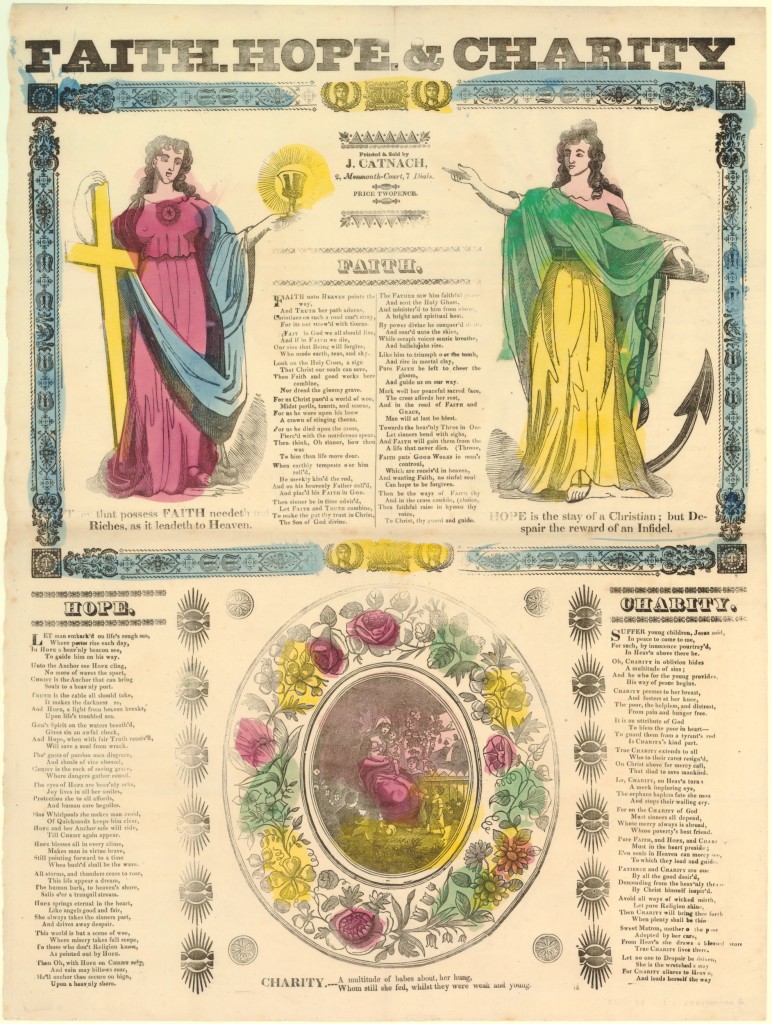 Religious broadside with female personifications of the three theological virtues (Faith, Hope and Charity) within ornamental frames. Hand-coloured woodcut and letterpress